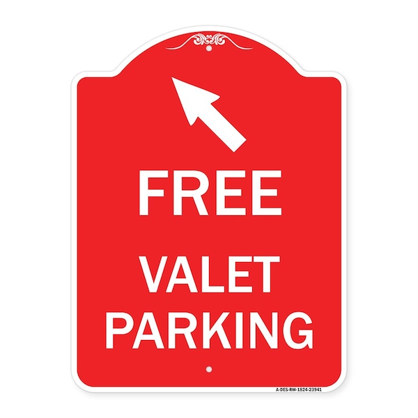 Signmission Free Valet Parking W/ Upper Left Arrow, Red & White Aluminum Sign, 18" x 24", RW-1824-23941 A-DES-RW-1824-23941 - main